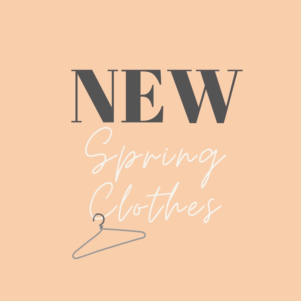 ‼️New spring clothes just listed! MORE TO COME!‼️